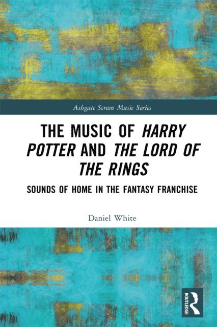 Daniel White - Music of Harry Potter and The Lord of the Rings, E-bok