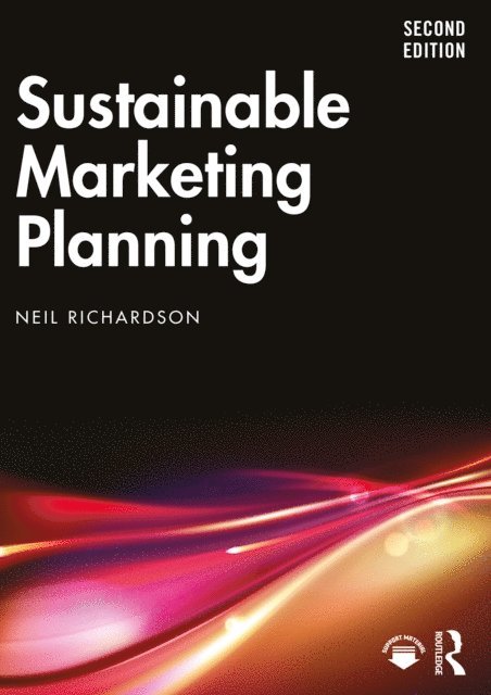 Neil Richardson - Sustainable Marketing Planning, E-bok
