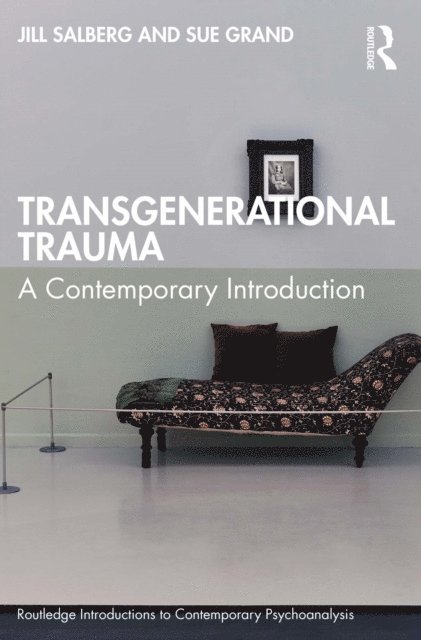 Sue Grand, Jill Salberg - Transgenerational Trauma, E-bok