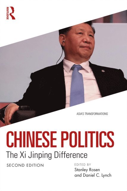 Stanley Rosen, Daniel Lynch - Chinese Politics, E-bok