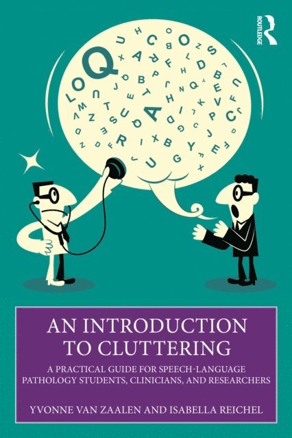 Isabella Reichel, Yvonne van Zaalen - Introduction to Cluttering, E-bok. Tillgänglighet: Lägg i varukorg
