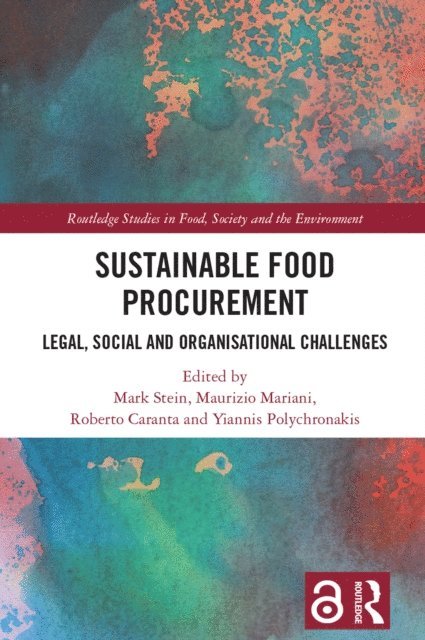 Yiannis Polychronakis, Roberto Caranta, Maurizio Mariani, Mark Stein - Sustainable Food Procurement, E-bok