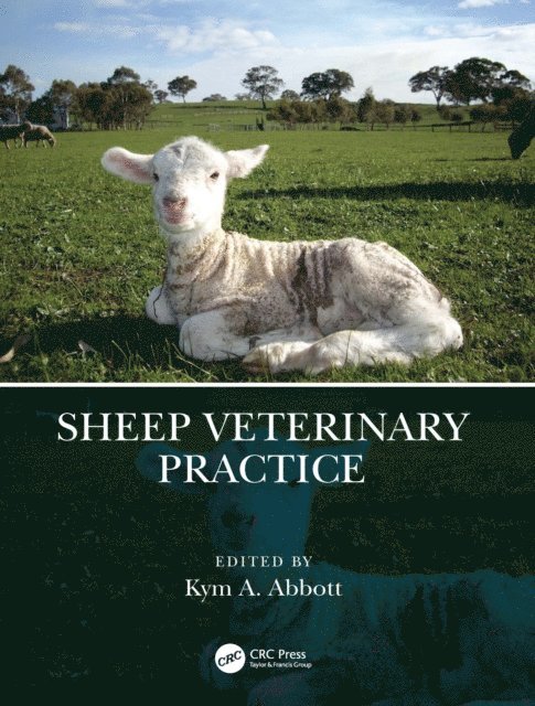 Kym A. Abbott - Sheep Veterinary Practice, E-bok