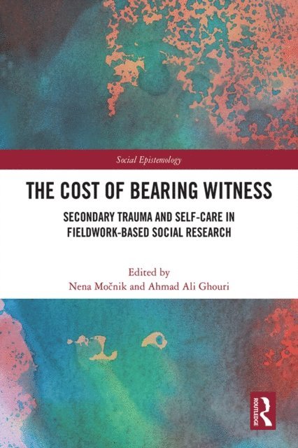 Ahmad Ali Ghouri, Nena Mocnik - Cost of Bearing Witness, E-bok
