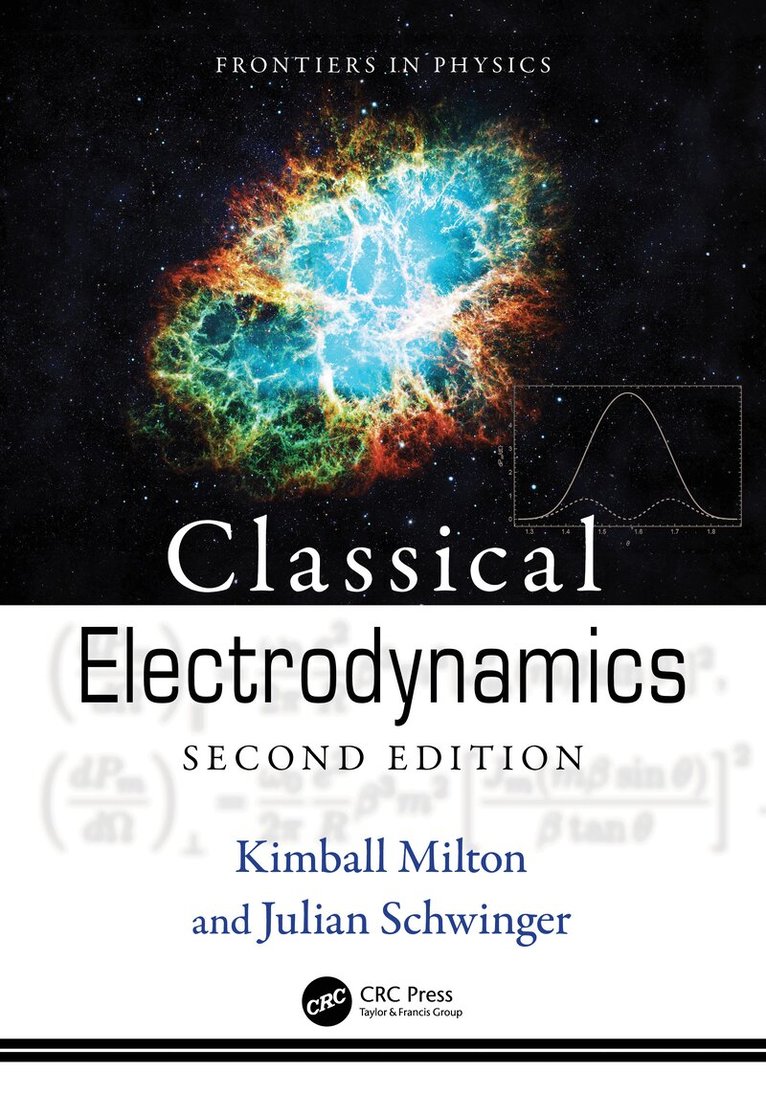 Julian Schwinger, Kimball Milton - Classical Electrodynamics, E-bok