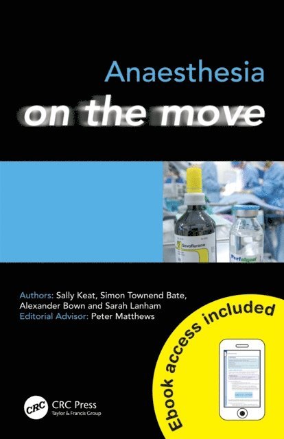 Sarah Lanham, Alexander Bown, Simon Bate, Sally Keat - Anaesthesia on the Move, E-bok