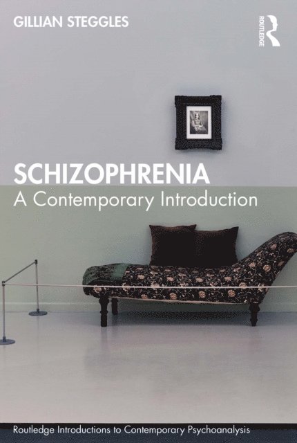 Gillian Steggles - Schizophrenia, E-bok. Tillgänglighet: Lägg i varukorg