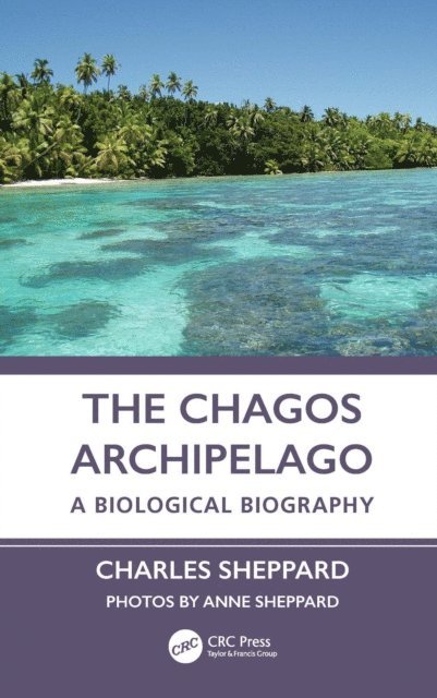 Charles Sheppard - Chagos Archipelago, E-bok