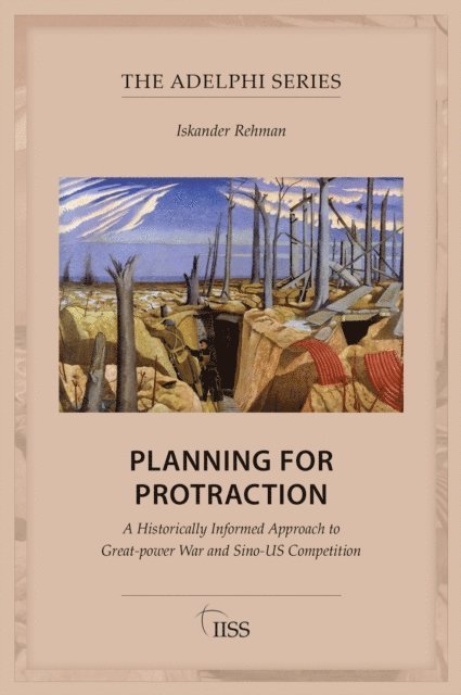 Iskander Rehman - Planning for Protraction, E-bok