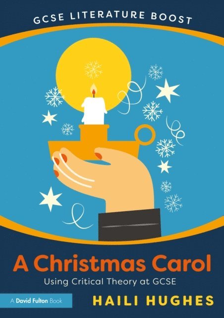 Haili Hughes - GCSE Literature Boost: A Christmas Carol, E-bok