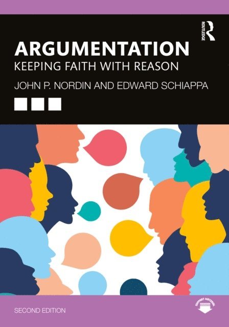 Edward Schiappa, John P. Nordin - Argumentation, E-bok