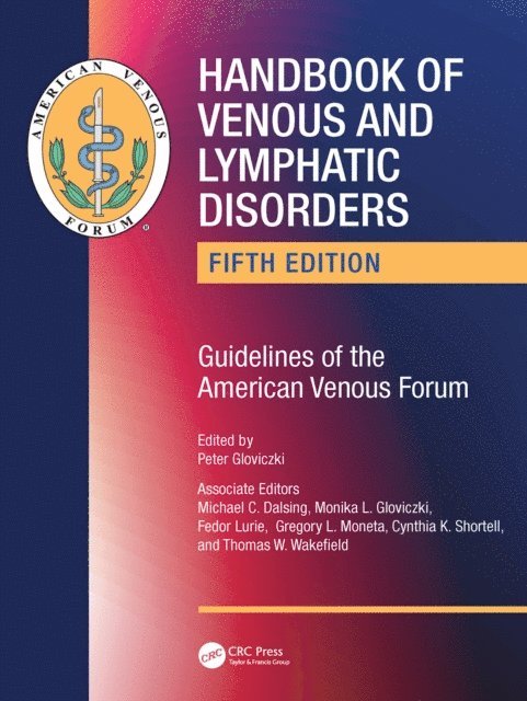 Peter Gloviczki - Handbook of Venous and Lymphatic Disorders, E-bok