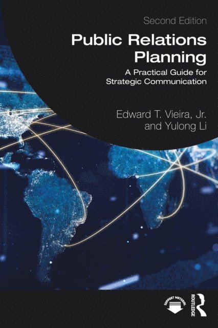 Yulong Li, Jr. Edward T. Vieira - Public Relations Planning, E-bok