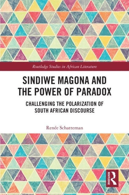 Renee Schatteman - Sindiwe Magona and the Power of Paradox, E-bok