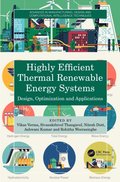 Highly Efficient Thermal Renewable Energy Systems