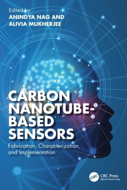 Alivia Mukherjee, Anindya Nag - Carbon Nanotube-Based Sensors, E-bok