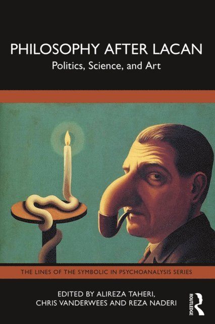 Reza Naderi, Chris Vanderwees, Alireza Taheri - Philosophy After Lacan, E-bok