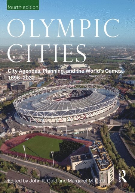 Margaret M Gold, John Gold - Olympic Cities, E-bok