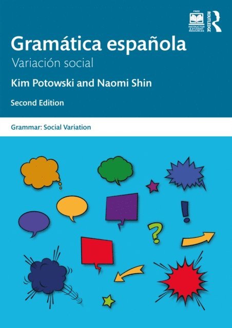 Naomi Shin, Kim Potowski - Gramatica espanola, E-bok