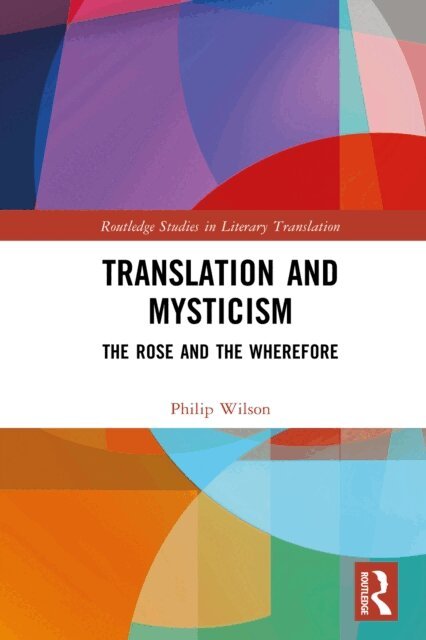 Philip Wilson - Translation and Mysticism, E-bok