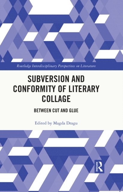 Magda Dragu - Subversion and Conformity of Literary Collage, E-bok