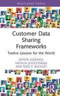 Customer Data Sharing Frameworks