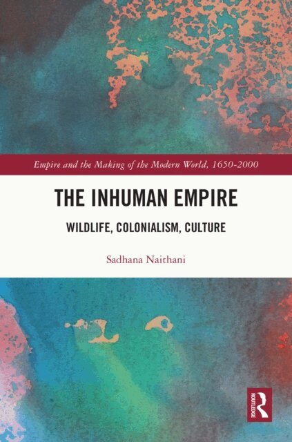 Sadhana Naithani - Inhuman Empire, E-bok