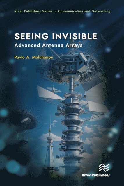 Pavlo A. Molchanov - Seeing Invisible, E-bok