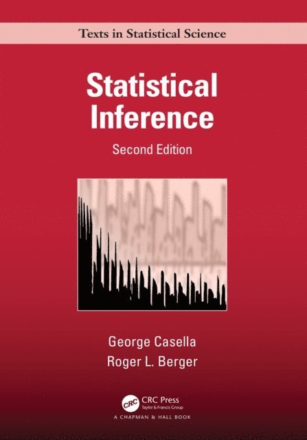 Roger Berger, George Casella - Statistical Inference, E-bok
