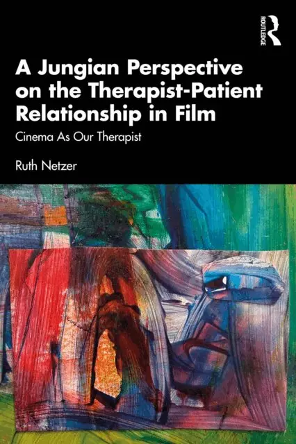Ruth Netzer - Jungian Perspective on the Therapist-Patient Relationship in Film, E-bok. Tillgänglighet: Lägg i varukorg
