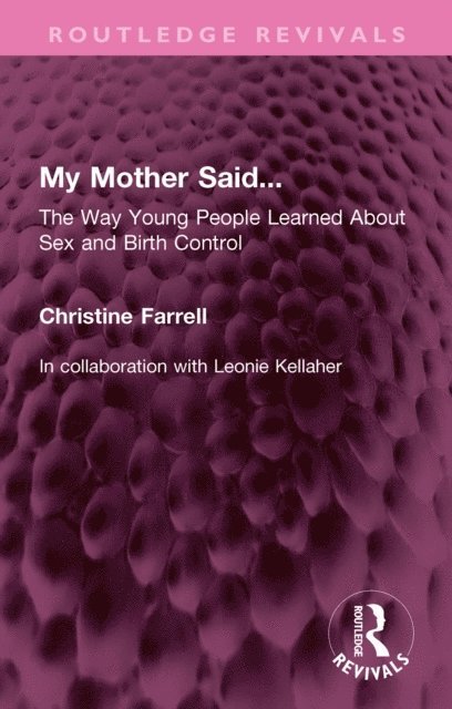 Christine Farrell - My Mother Said..., E-bok