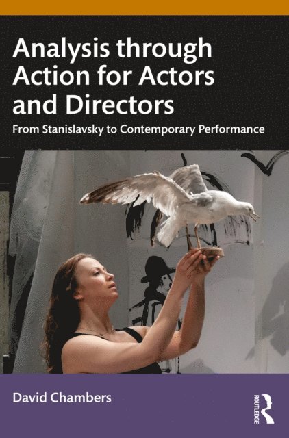 David Chambers - Analysis through Action for Actors and Directors, E-bok
