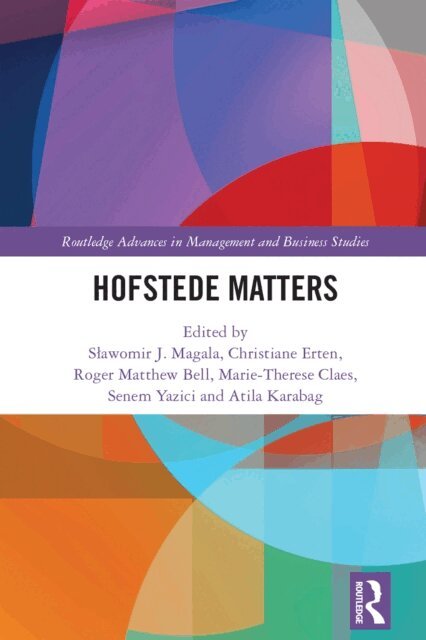 Atila Karabag, Senem Yazici, Marie-Therese Claes, Roger Matthew Bell, Christiane Erten, Slawomir J. Magala - Hofstede Matters, E-bok