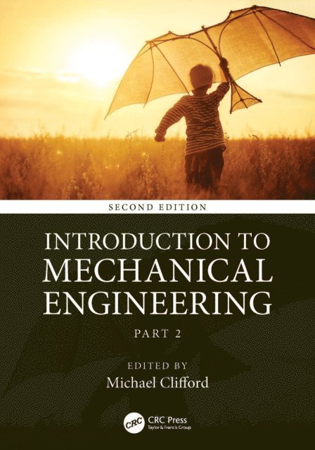 Michael Clifford - Introduction to Mechanical Engineering, E-bok