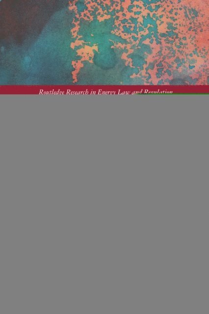 Patrick R Baker, Thomas L Muinzer, Eduardo G Pereira - Energy Law and the Sustainable Development Goals, E-bok