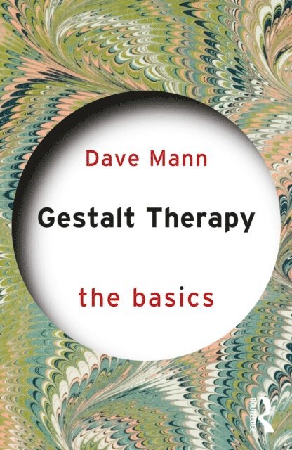 Dave Mann - Gestalt Therapy, E-bok