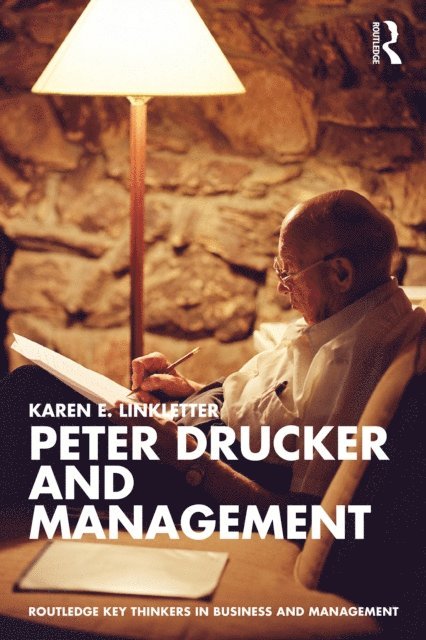 Karen E. Linkletter - Peter Drucker and Management, E-bok