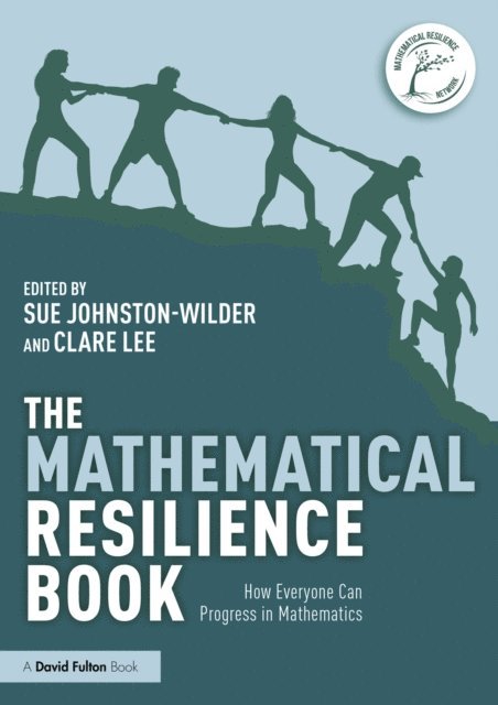 Clare Lee, Sue Johnston-Wilder - Mathematical Resilience Book, E-bok