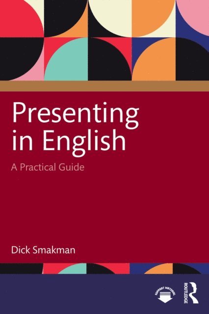 Dick Smakman - Presenting in English, E-bok