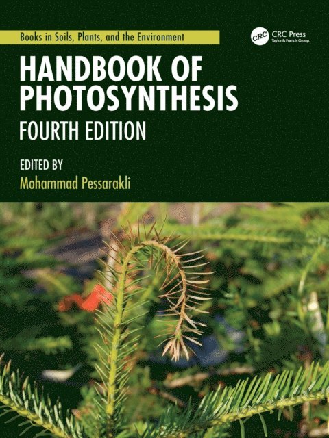 Mohammad Pessarakli - Handbook of Photosynthesis, E-bok