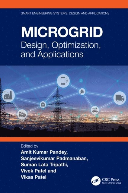 Vikas Patel, Vivek Patel, Suman Lata Tripathi, Sanjeevikumar Padmanaban, Amit Kumar Pandey - Microgrid, E-bok