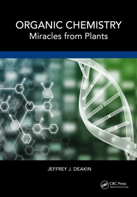 Jeffrey John Deakin - Organic Chemistry, E-bok