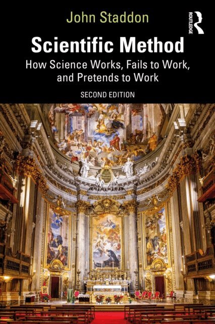 John Staddon - Scientific Method, E-bok