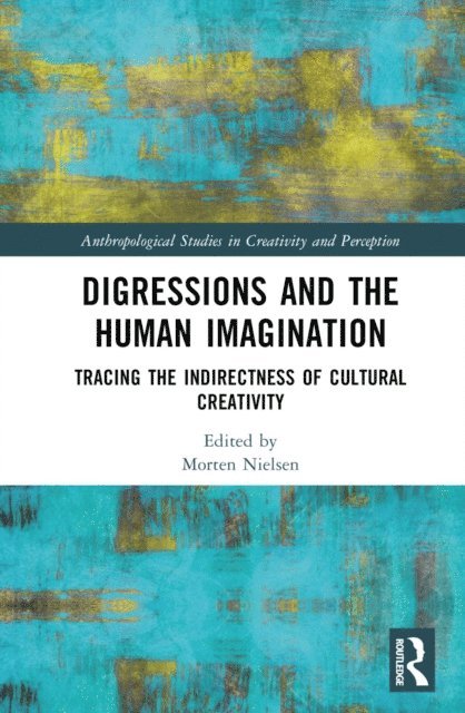 Morten Nielsen - Digressions and the Human Imagination, E-bok