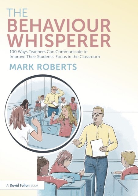 Mark Roberts - Behaviour Whisperer, E-bok