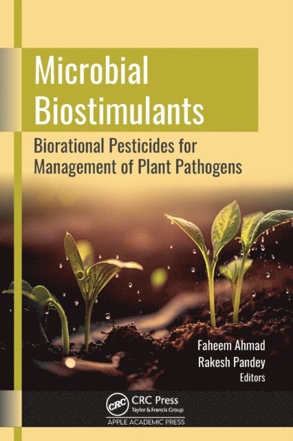 Rakesh Pandey, Faheem Ahmad - Microbial Biostimulants, E-bok