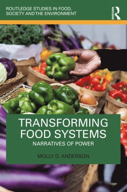Molly D. Anderson - Transforming Food Systems, E-bok