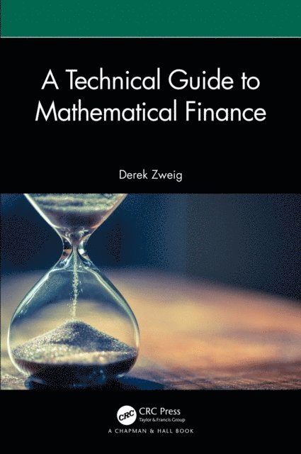 Derek Zweig - Technical Guide to Mathematical Finance, E-bok