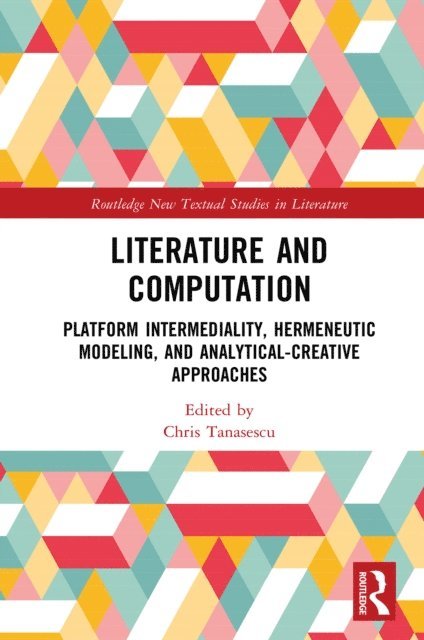 Chris Tanasescu - Literature and Computation, E-bok