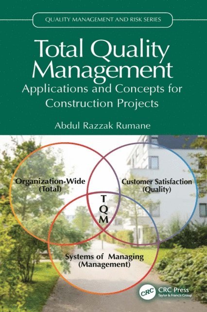 Abdul Razzak Rumane - Total Quality Management, E-bok